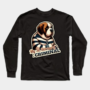 Criminal St. Bernard Long Sleeve T-Shirt